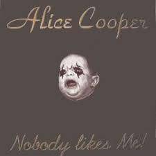 Alice Cooper : Nobody Like Me